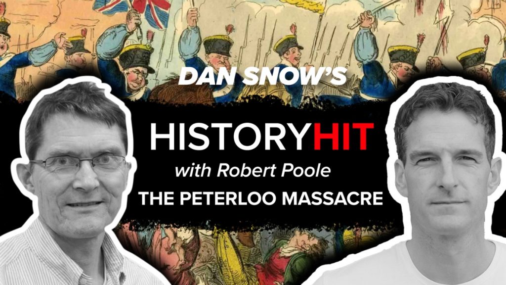 What Was the ‘Peterloo Massacre’ and Why Did It Happen? | History Hit